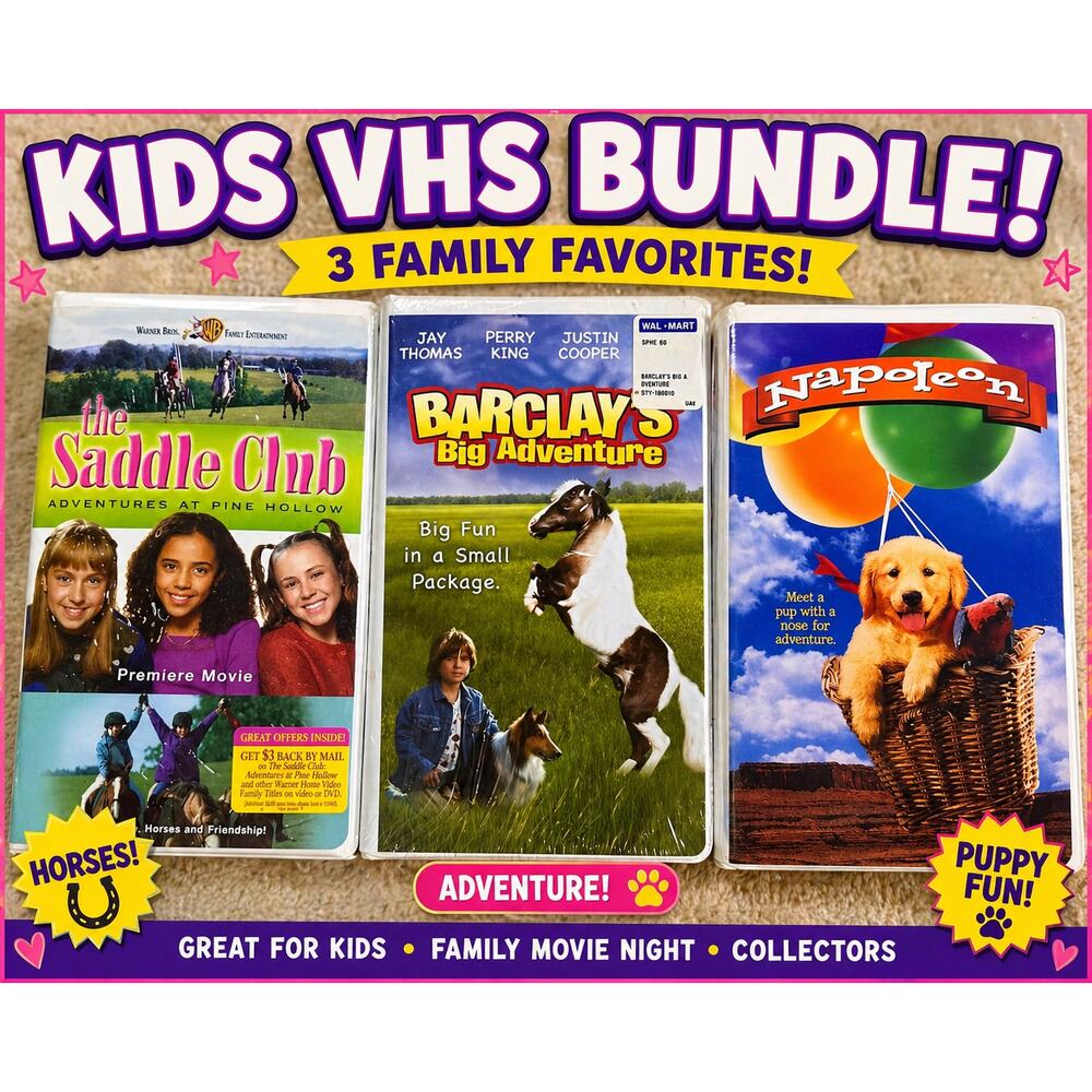 Lot 3 Kids VHS Movies Saddle Club Barclay’s Big Adventure Napoleon Family Films